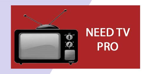 Need TV Pro APK Hileli 5.0.0