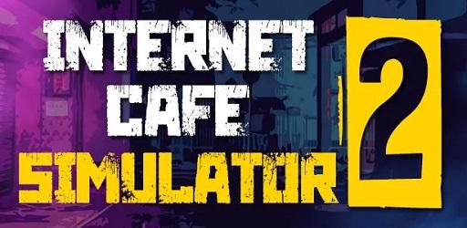Internet Cafe Simulator 2  Hile APK 1.5