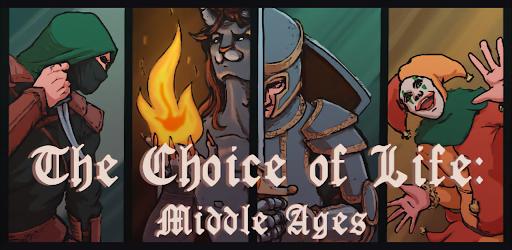 Choice of Life: Middle Ages APK 1.0.13